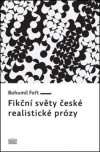 Obrázok - Fikční světy české realistické prózy