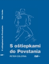 Obrázok - S oštiepkami do Povstania