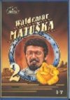 Obrázok - Waldemar Matuška 2. díl 