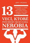 Obrázok - 13 vecí, ktoré psychicky silní ľudia nerobia