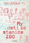 Obrázok - My deti zo stanice Zoo