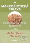 Obrázok - Makrobiotická strava v prevenci a léčbě rakoviny