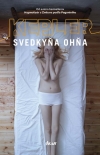 Obrázok - Svedkyňa ohňa