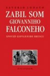 Obrázok - Zabil som Giovanniho Falconeho - Spoveď Giovanniho Bruscu