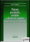 Obrázok - Telesné, psychické, sociálne a duchovné aspekty onkologických ochorení