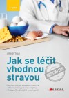 Obrázok - Jak se léčit vhodnou stravou, 3. vydání