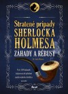 Obrázok - Stratené prípady Sherlocka Holmesa – Záhady a rébusy