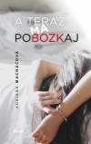 Obrázok - A teraz ma pobozkaj