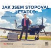 Obrázok - Jak jsem stopoval letadlo (audiokniha)