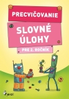 Obrázok - Precvičovanie – Slovné úlohy pre 2.ročník