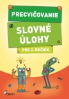 Obrázok - Precvičovanie – Slovné úlohy pre 3.ročník