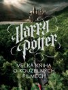 Obrázok - Harry Potter - Velká kniha o kouzelných filmech