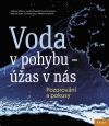 Obrázok - Voda v pohybu - úžas v nás