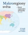 Obrázok - Makroregiony světa - Nová regionální geografie