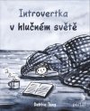 Obrázok - Introvertka v hlučném světě