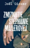 Obrázok - Zmiznutie Stephanie Mailerovej