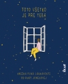 Obrázok - Toto všetko je pre teba - Knižka plná láskavosti