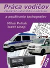 Obrázok - Práca vodičov nákladných automobilov a autobusov a používanie tachografov