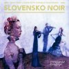 Obrázok - Slovensko NOIR (3xCD)