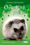 Obrázok - Zvierací záchranári – Opustený ježko