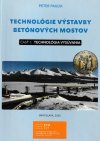 Obrázok - Technológie výstavby betónových mostov