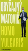 Obrázok - Obyčajný Matovič. Homo vulgaris
