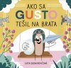 Obrázok - Ako sa Gusto tešil na brata