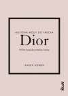 Obrázok - Dior: Príbeh ikonickej módnej značky