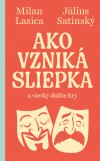 Obrázok - Ako vzniká sliepka a všetky ďalšie hry