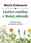 Obrázok - Liečivé rastliny z Božej záhrady, 3.vyd.