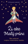 Obrázok - Ži ako Malý princ