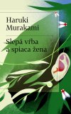 Obrázok - Slepá vŕba a spiaca žena