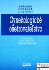 Obrázok - Gynekologické ošetrovateľstvo