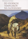 Obrázok - Po stopách templárov na Slovensku