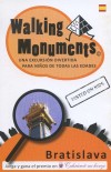 Obrázok - Walking Monuments - španielsky
