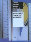 Obrázok - Manažment pracovnej motivácie