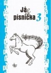 Obrázok - Já písnička 3. 2.vydání