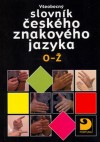 Obrázok - Všeobecný slovník českého znakového jazyka O-Ž