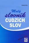 Obrázok - Malý slovník cudzích slov - 2. vydanie