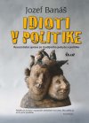 Obrázok - Idioti v politike, 2. vydanie