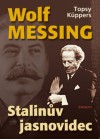 Obrázok - Wolf Messing - Stalinův jasnovidec