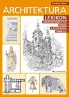 Obrázok - Architektura - Lexikon architektonických prvků a stavebního řemesla