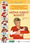 Obrázok - Něžná náruč rodičů