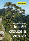 Obrázok - Jak žít dlouze a zdravě