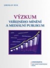 Obrázok - Výzkum veřejného mínění a mediální publikum