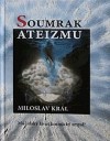 Obrázok - Soumrak ateizmu - Má lidský život kosmický smysl?