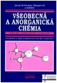 Kniha - Všeobecná a anorganická chémia