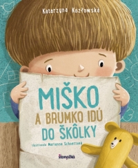 Kniha - Miško a Brumko idú do škôlky