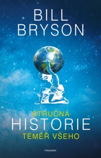 Kniha - Stručná historie téměř všeho