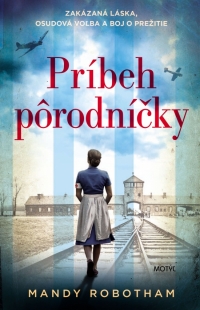 Kniha - Príbeh pôrodníčky